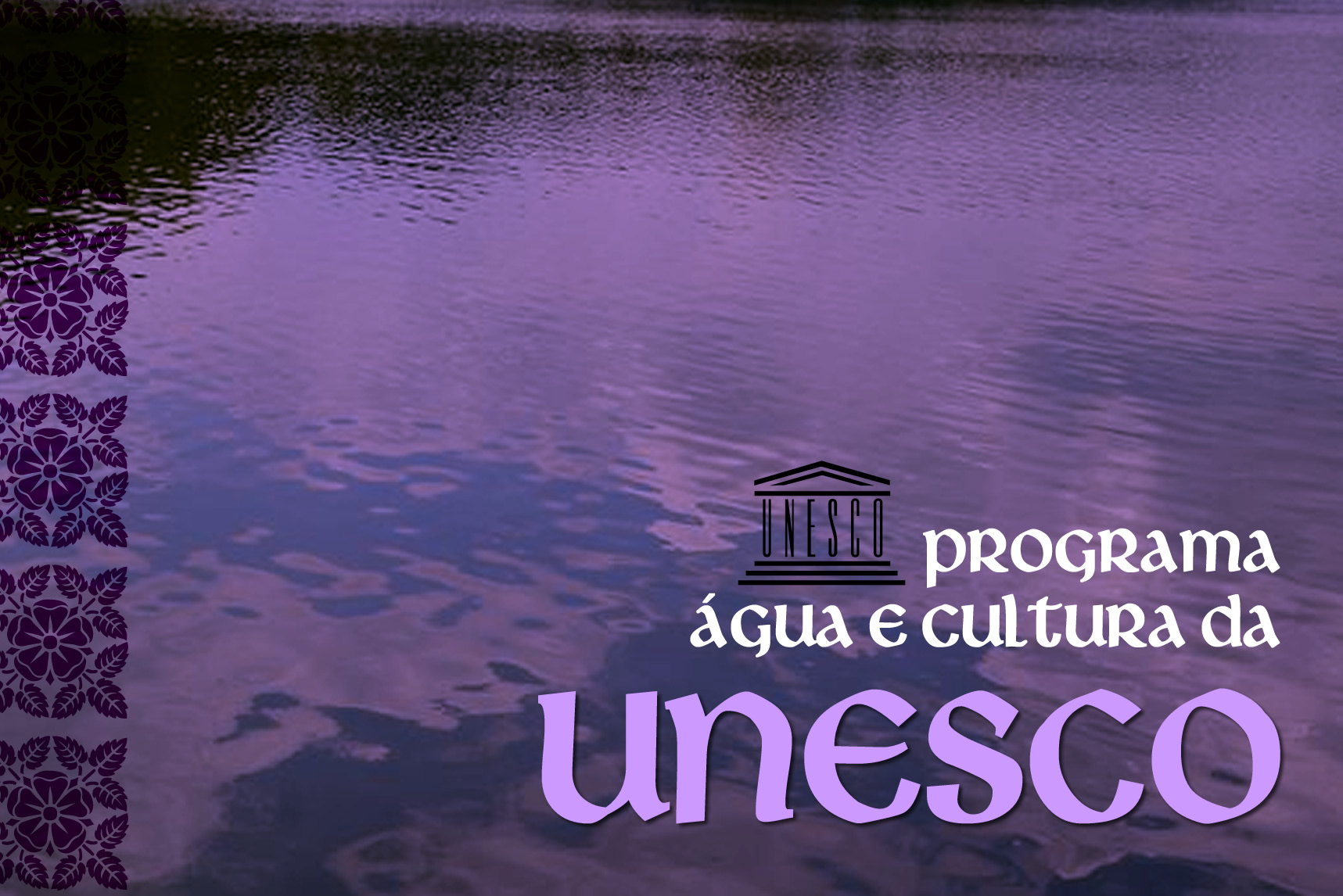 Programa Água e Cultura da Unesco