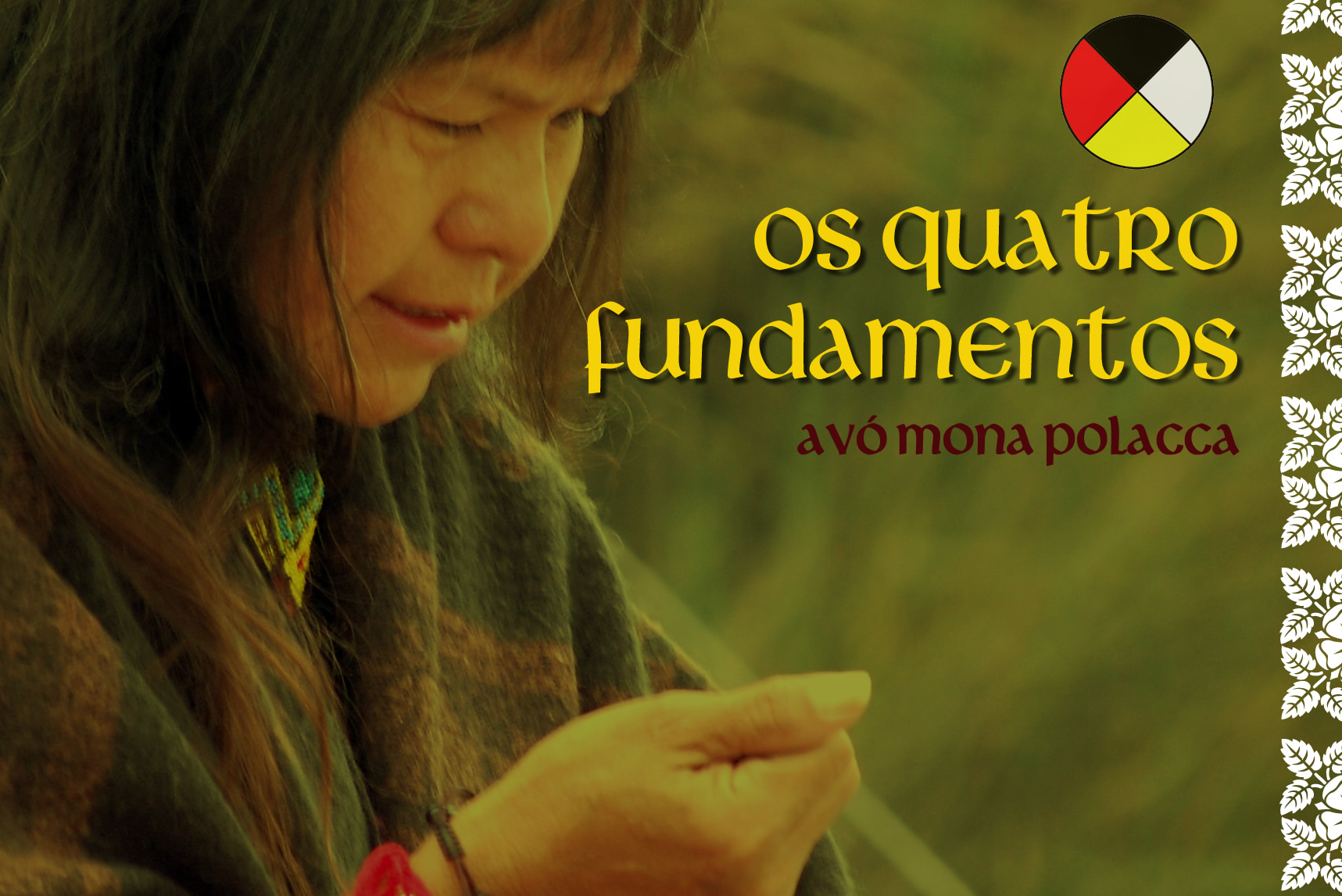 Os Quatro Fundamentos – Mona Polacca