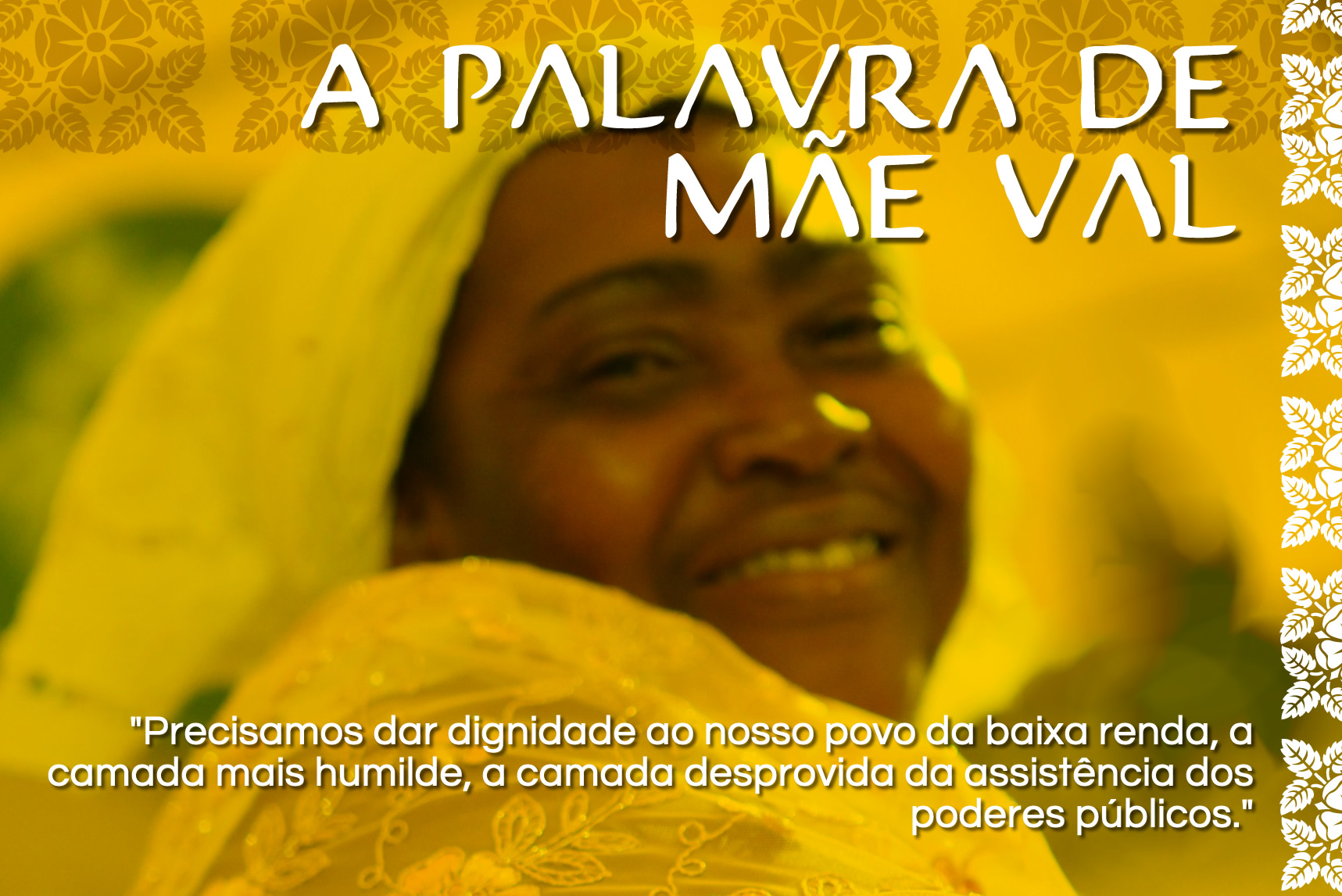 A palavra de Mãe Val