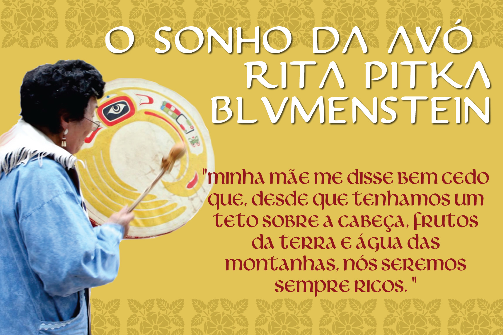 O Sonho da Avó Rita Pitka Blumenstein