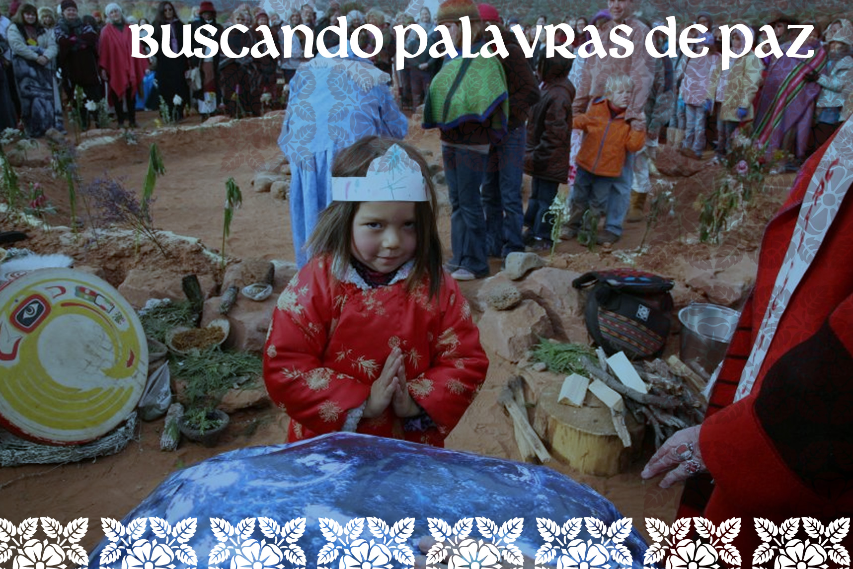 BUSCANDO PALAVRAS DE PAZ